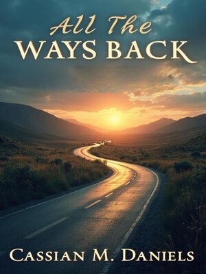 cover image of All the Ways Back
